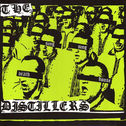 The Distillers Sing Sing Death House Vinyl LP