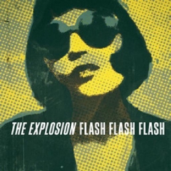 Explosion Flash Flash Flash CLEAR VINYL LP