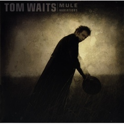 Tom Waits Mule Variations (2017 Remaster) VINYL LP