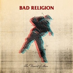Bad Religion The Dissent Of Man