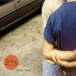 Dr. Dog Shame, Shame