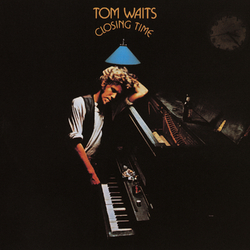 Tom Waits Closing Time (180G/Remastered) Vinyl LP