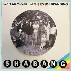 Scott & The Ever-Expanding Mcmicken Shabang VINYL LP