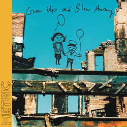 Metric Grow Up And Blow Away Vinyl LP