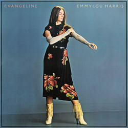 Emmylou Harris Evangeline VINYL LP