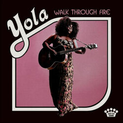 Yola Walk Through Fire VINYL LP