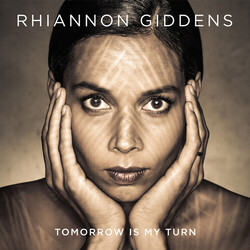 Rhiannon Giddens Tomorrow Is My Turn