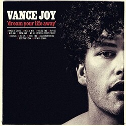Vance Joy Dream Your Life Away VINYL LP