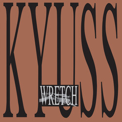 Kyuss Wretch Vinyl LP