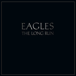 Eagles Long Run Vinyl LP