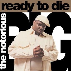 Notorious B.I.G Ready To Die Vinyl LP