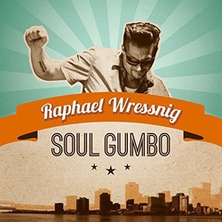 Raphael Wressnig Soul Gumbo VINYL LP