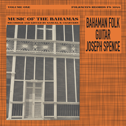 Joseph Spence Bahaman Folk Guitar Vinyl LP