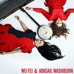 Wu& Abigail Washburn Fei Wu Fei & Abigail Washburn VINYL LP