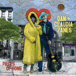 Dan & Claudia Zanes Pieces Of Home VINYL LP