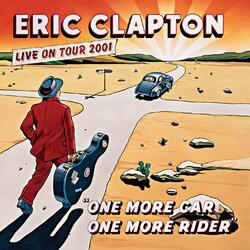 Eric Clapton One More Car One More Rider Vinyl LP