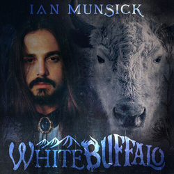 Ian Munsick White Buffalo 2 VINYL LP