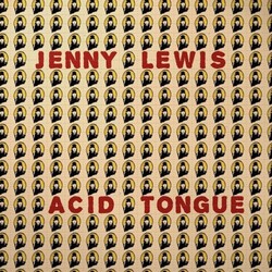Jenny Lewis Acid Tongue