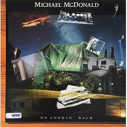 Michael Mcdonald No Lookin ' Back VINYL LP