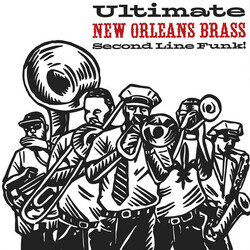Various Ultimate New Orleans Brass Second Line Funk! VINYL 2 LP