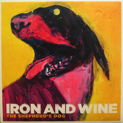 Iron And Wine The Shepherd's Dog Vinyl LP