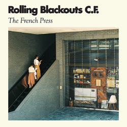 Rolling Blackouts Coastal Fever French Press DL CARD VINYL LP