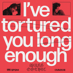 Mass Gothic I'Ve Tortured You Long Enough Vinyl LP