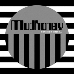 Mudhoney Morning In America Vinyl LP