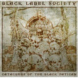 Black Label Society Catacombs Of The Black Vatican Vinyl 2 LP