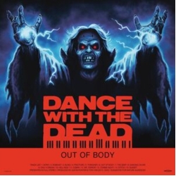 Dance With The Dead Out Of Body 10TH ANNIVERSARY 2 VINYL LP