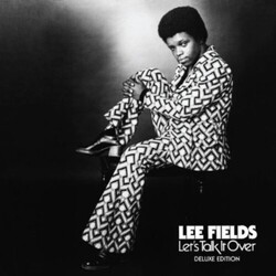 Lee Fields Let's Talk It Over