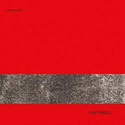 Lower Plenty Life/Thrills VINYL LP