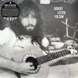 Robert Lester Folsom Sunshine Only Sometimes: Archives Vol. 2, 1972​–​1975 Vinyl LP