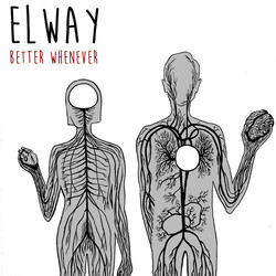 Elway Better Whenever Vinyl LP