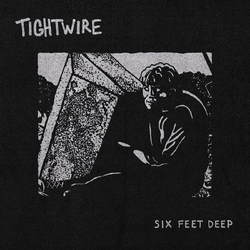 Tightwire Six Feet Deep Vinyl LP