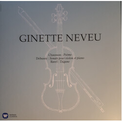 Ginette Neveu / Claude Debussy / Ernest Chausson / Maurice Ravel Poeme / Sonata In G Minor / Tzigane