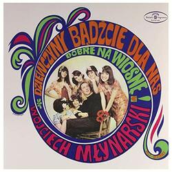 Wojciech Mlynarski Dziewczyny Badzcie Dla Nas Dobre Na Wiosne Vinyl LP