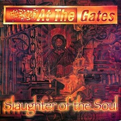At The Gates Slaughter Of The Soul Vinyl LP