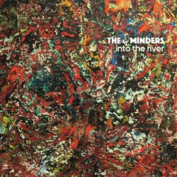 Minders Into The River VINYL LP