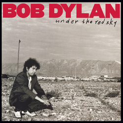 Bob Dylan Under The Red Sky (150G/Dl Insert) Vinyl LP