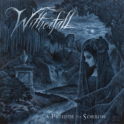 Witherfall Prelude To Sorrow (2 LP/180G Vinyl/Gatefold Jacket) Vinyl LP