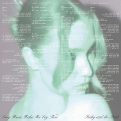 Becky & The Birds Only Music Makes Me Cry Now VINYL LP