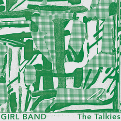 Girl Band Talkies VINYL LP