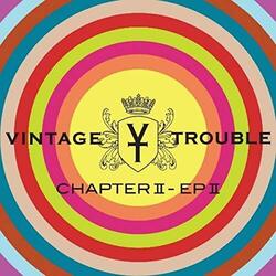 Vintage Trouble Chapter Ii Ep Ii Vinyl LP