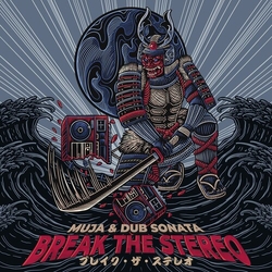 Muja & Dub Sonata Break The Stereo VINYL LP