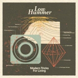 Low Hummer Modern Tricks For Living VINYL LP