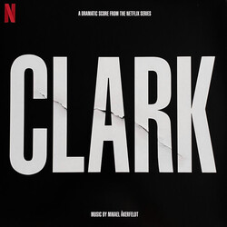 Mikael Åkerfeldt Clark (A Dramatic Score From The Netflix Series) VINYL 2 LP