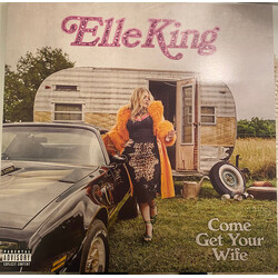 Elle King Come Get Your Wife 150G VINYL LP