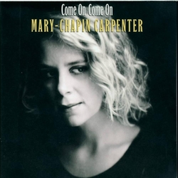 Mary Chapin Carpenter Come On Come On GRAPE VINYL LP
