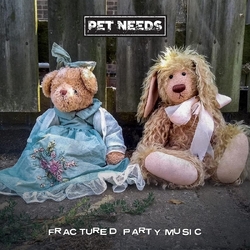 Pet Needs Fractured Party Music VINYL LP